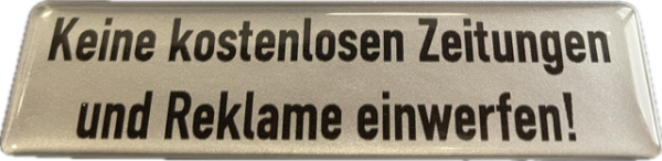 Briefkastenschild selbstklebend "Keine kostenlosen Zeitungen und Reklame einwerfen!"
